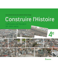 Construire l’histoire 4ème - Manuel élève